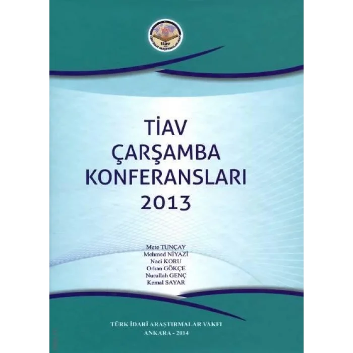 TİAV Çarşamba Konferansları – 2013
