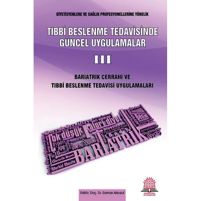 Tıbbi Beslenme Tedavisinde Güncel Uygulamalar - 3 Bariatrik