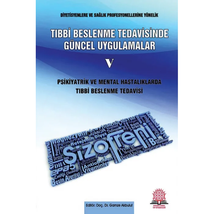Tıbbi Beslenme Tedavisinde Güncel Uygulamalar - 5 Psikiyatrik