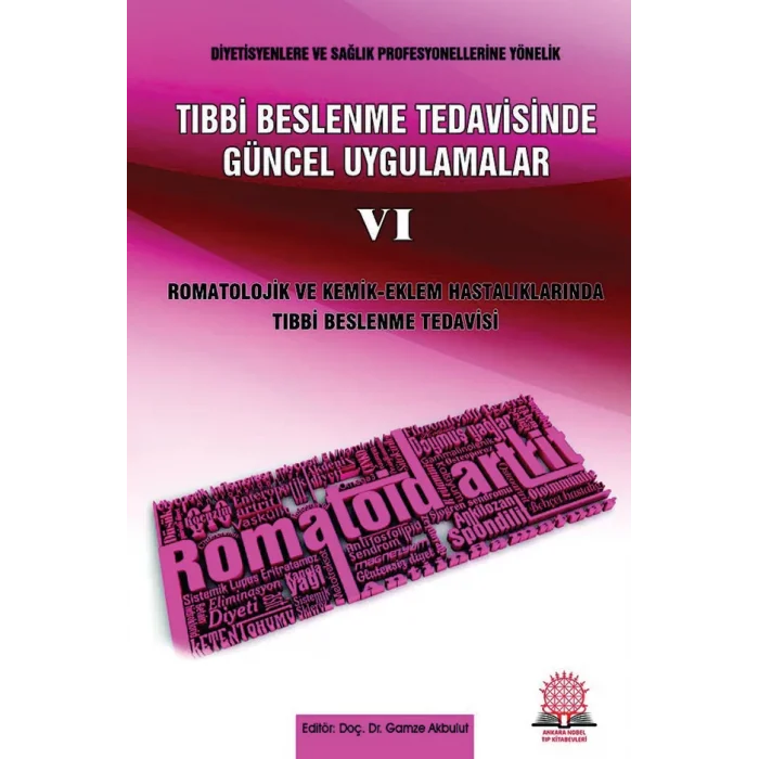 Tıbbi Beslenme Tedavisinde Güncel Uygulamalar - 6 Romatolojik