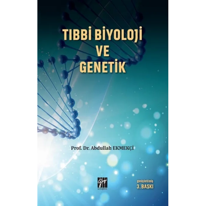 Tıbbi Biyoloji ve Genetik