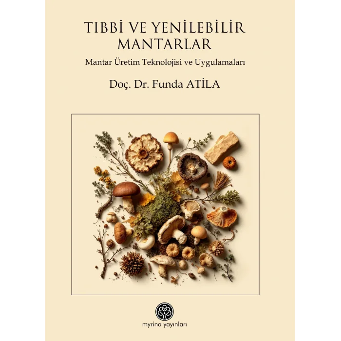Tıbbi ve Yenilebilir Mantarlar