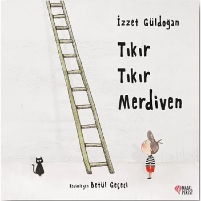 Tıkır Tıkır Merdiven