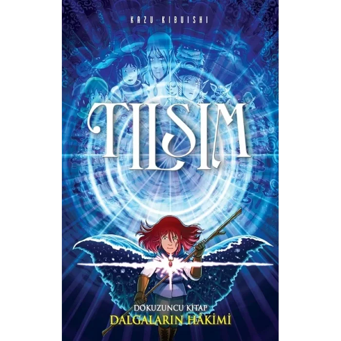 Tılsım - Dokuzuncu Kitap Dalgaların Hakimi