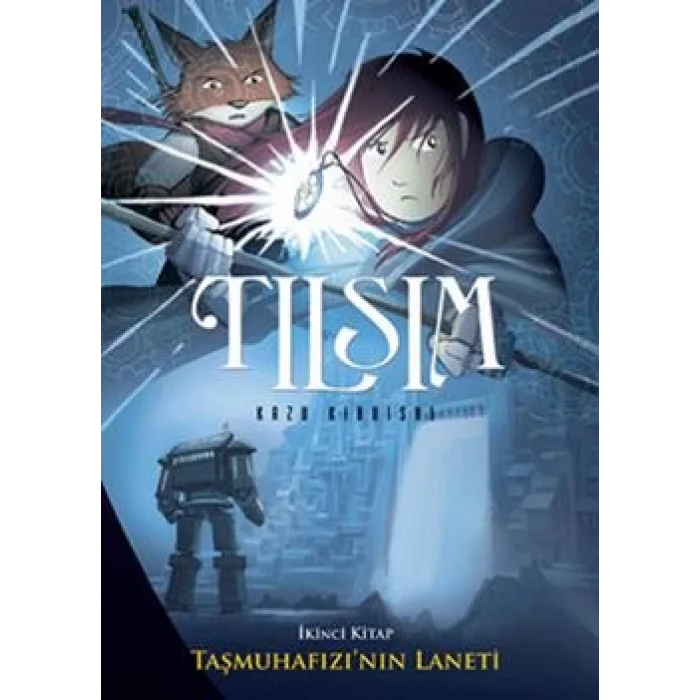 Tılsım - Taşmuhafızı’nın Laneti 2. Kitap