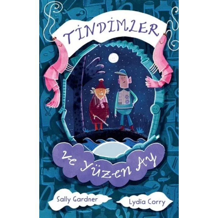 Tindimler ve Yüzen Ay