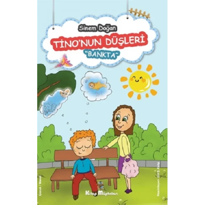 Tinonun Düşleri - Bankta
