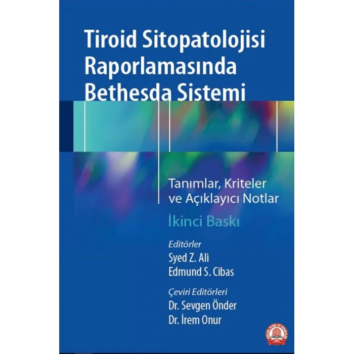 Tiroid Sitopatolojisi Raporlamasında Bethesda Sistemi
