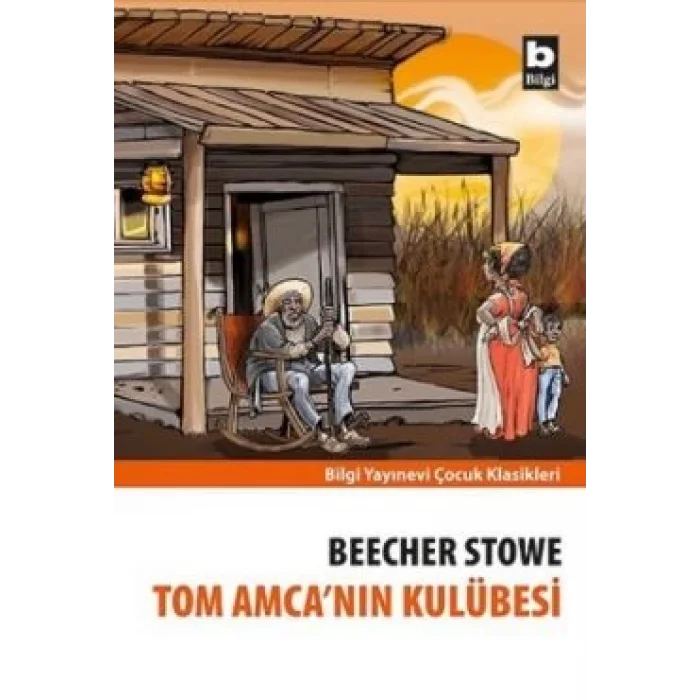 Tom Amcanın Kulübesi