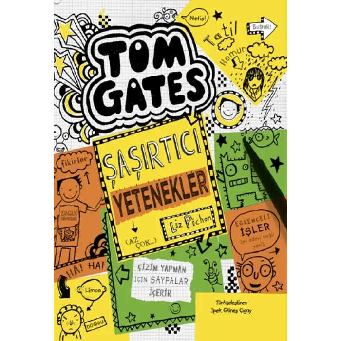 Tom Gates - 10 Şaşırtıcı Yetenekler (Az Çok...)