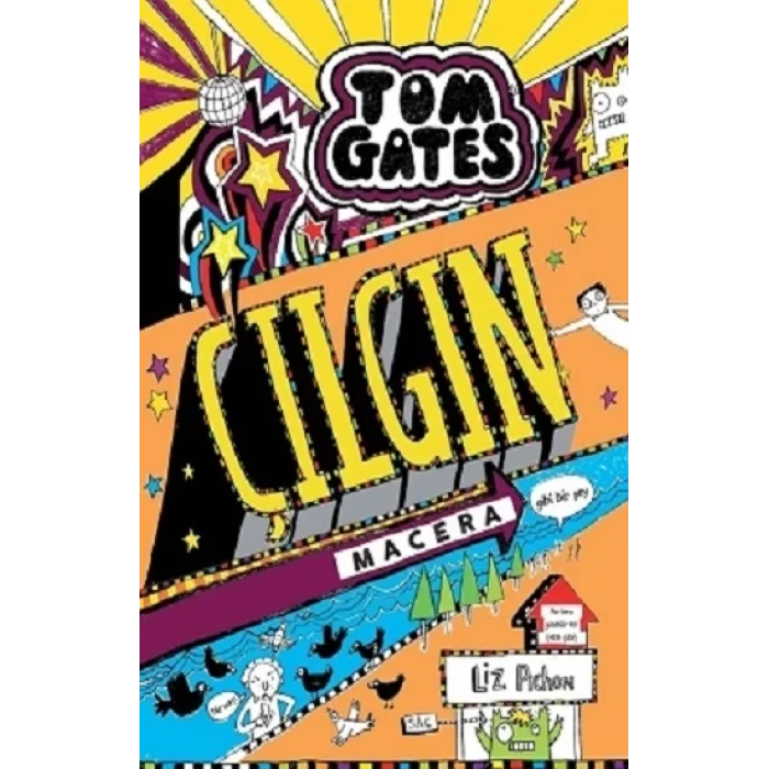 Tom Gates - Çılgın Macera (Gibi Bir Şey) (Ciltli)