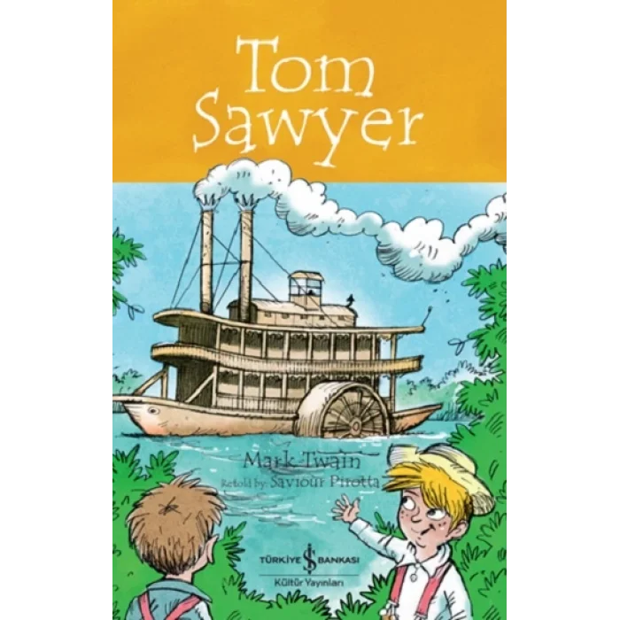 Tom Sawyer - Childrens Classic