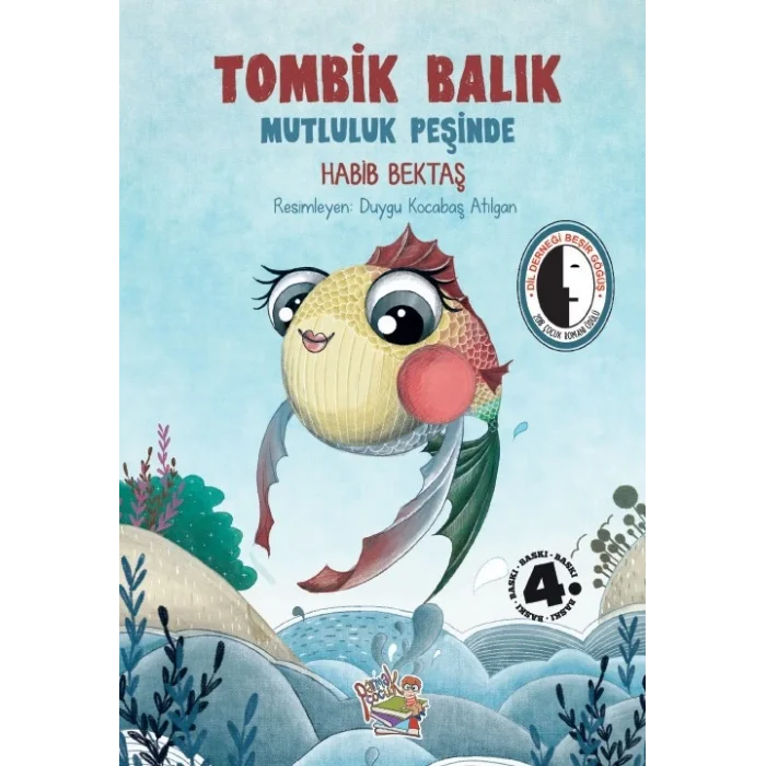 Tombik Balık Mutluluk Peşinde