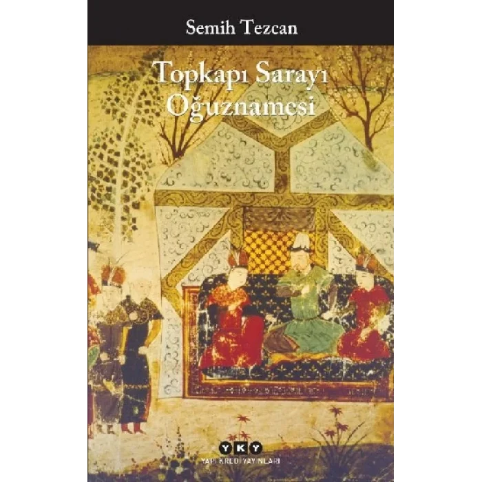 Topkapı Sarayı Oğuznamesi