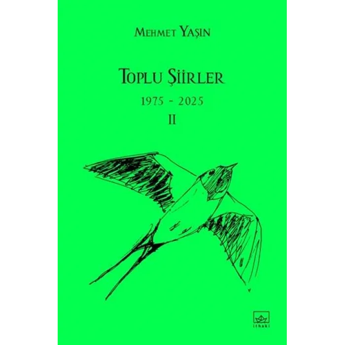 Toplu Şiirler - 1975-2025 - II