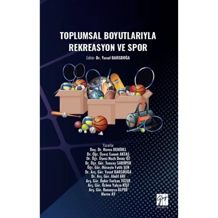 Toplumsal Boyutlarıyla Rekreasyon ve Spor
