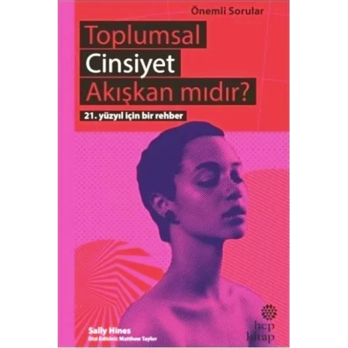 Toplumsal Cinsiyet Akışkan mıdır?