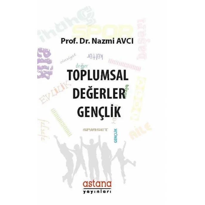 Toplumsal Değerler - Gençlik