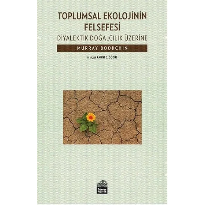 Toplumsal Ekolojinin Felsefesi