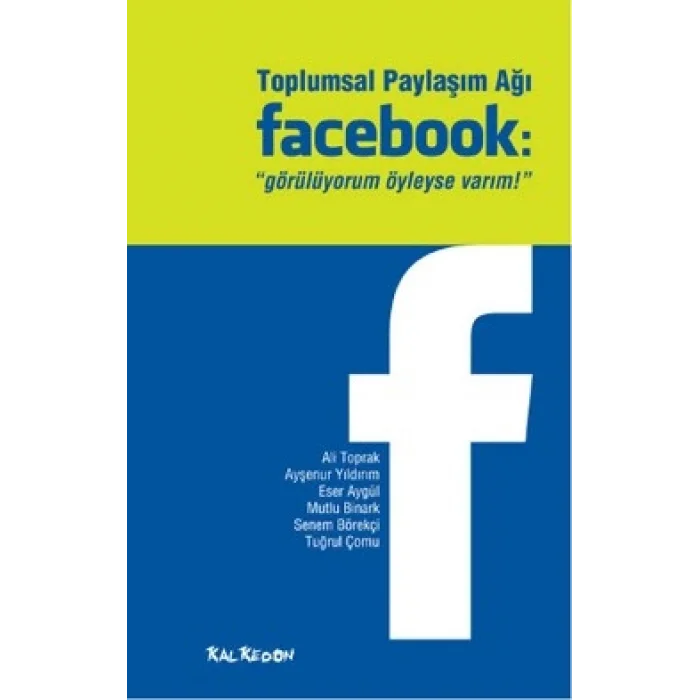 Toplumsal Paylaşım Ağı Facebook