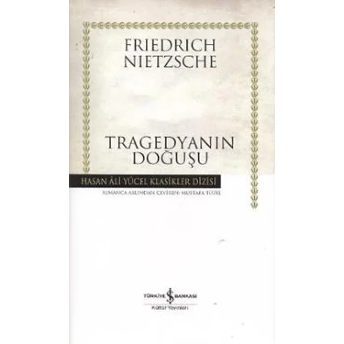 Tragedyanın Doğuşu (Ciltli)