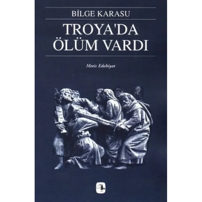 Troyada Ölüm Vardı