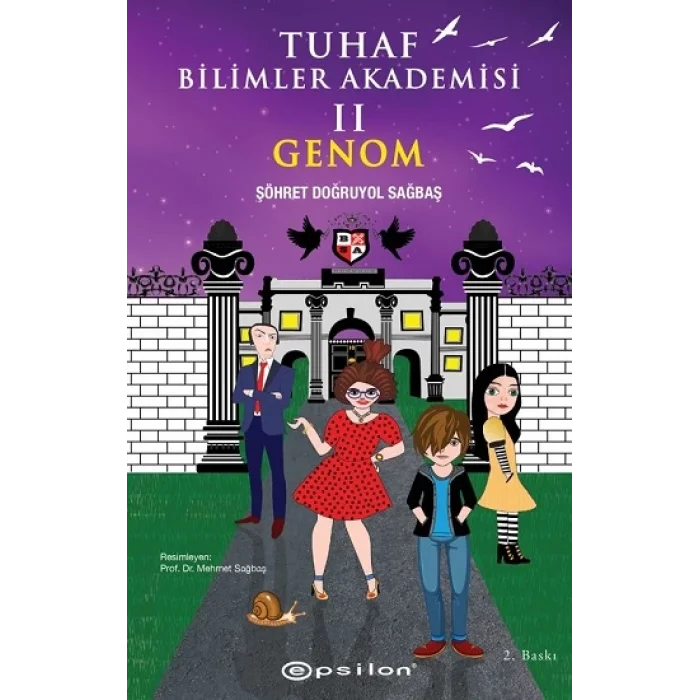 Tuhaf Bilimler Akademisi II Genom