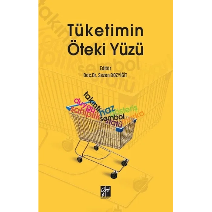 Tüketimin Öteki Yüzü