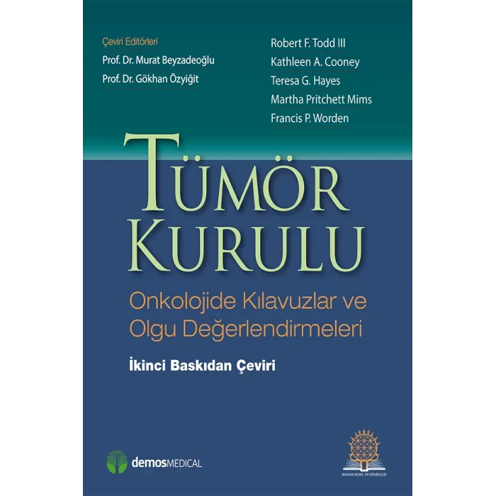 Tümör Kurulu Onkolojide Kılavuzlar ve Olgu Değerlendirmeleri