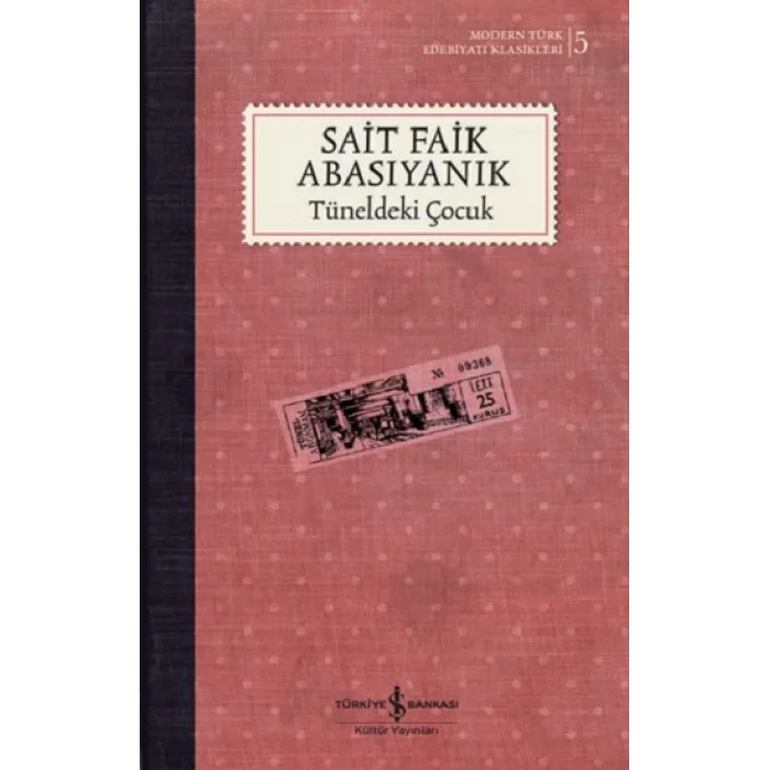 Tüneldeki Çocuk (Ciltli)