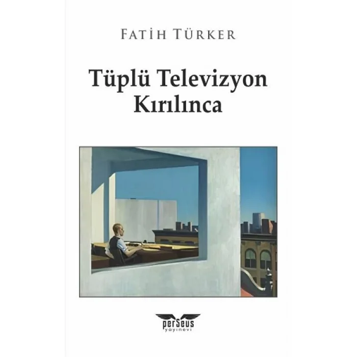 Tüplü Televizyon Kırılınca