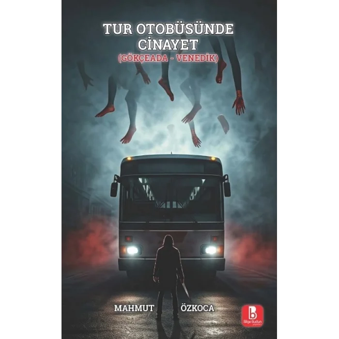 Tur Otobüsünde Cinayet