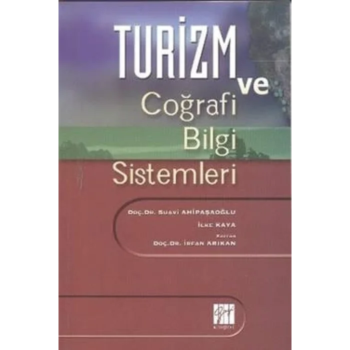 Turizm ve Coğrafi Bilgi Sistemleri