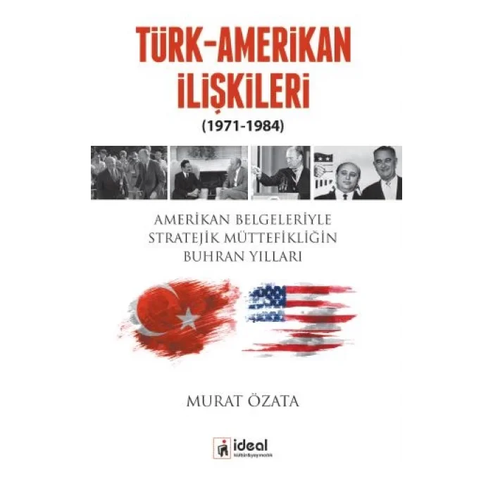 Türk-Amerikan İlişkileri (1971-1984)