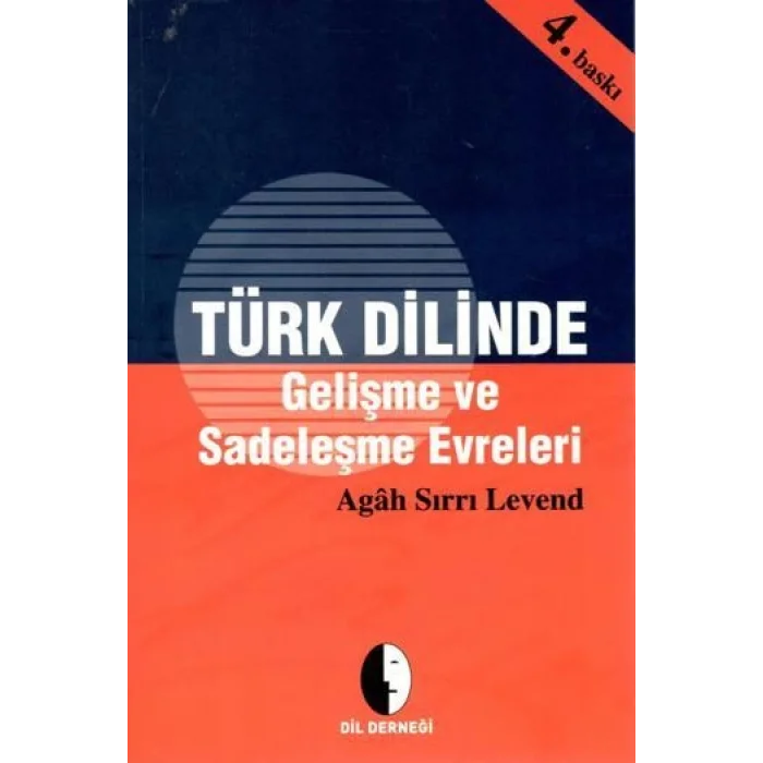 Türk Dilinde Gelişme Ve Sadeleşme Evreleri
