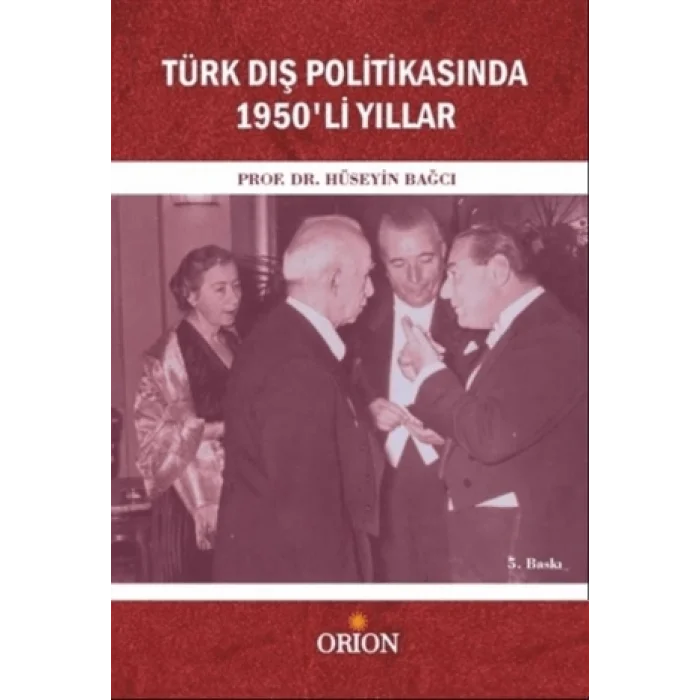 Türk Dış Politikasında 1950li Yıllar