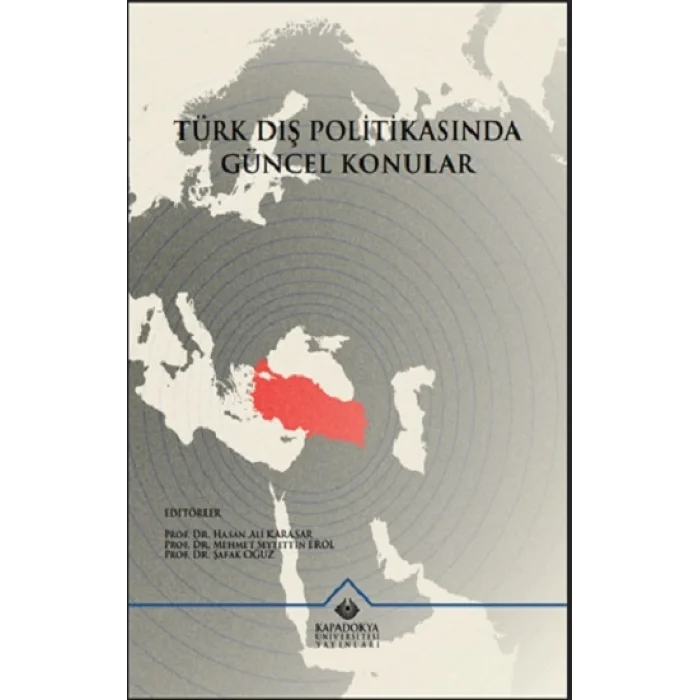 Türk Dış Politikasında Güncel Konular