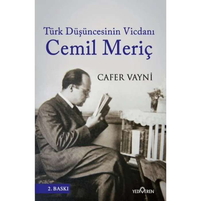 Türk Düşüncesinin Vicdanı Cemil Meriç