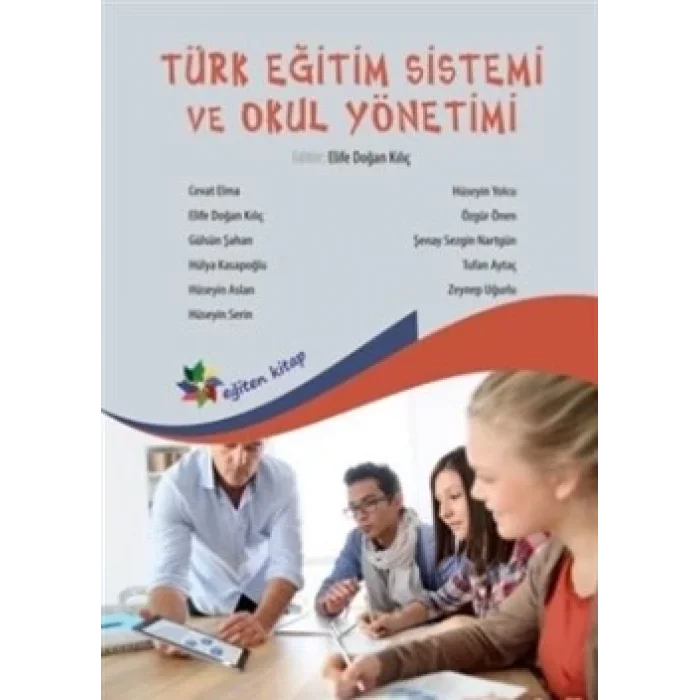 Türk Eğitim Sistemi ve Okul Yönetimi