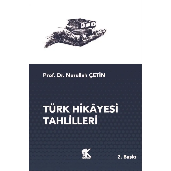 Türk Hikâyesi Tahlilleri
