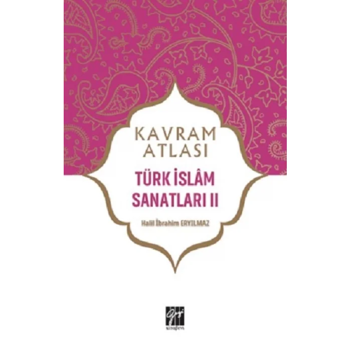 Türk İslam Sanatları II