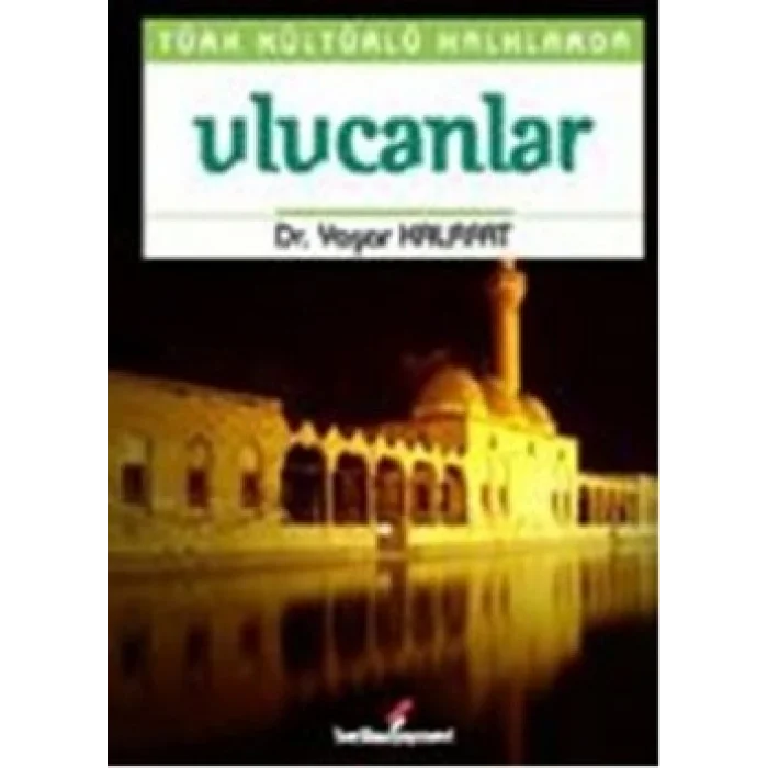 Türk Kültürlü Halklarda Ulucanlar