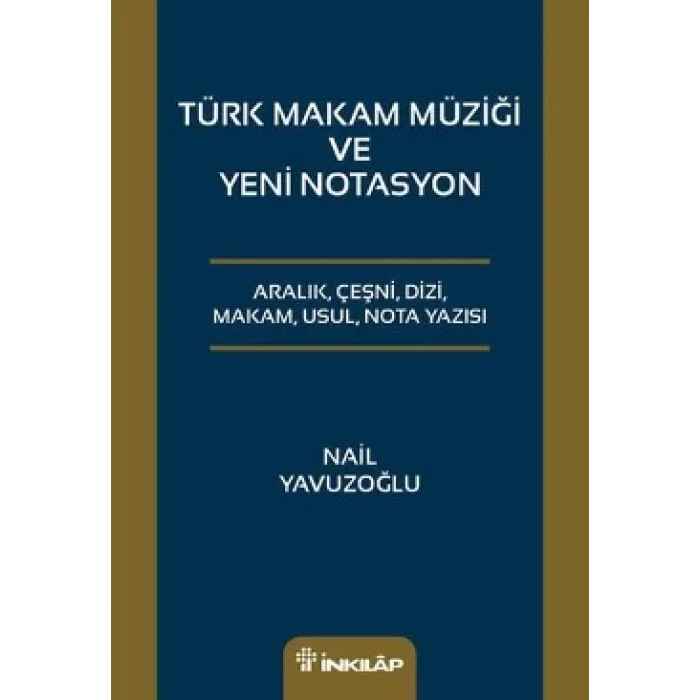 Türk Makam Müziği ve Yeni Notasyon