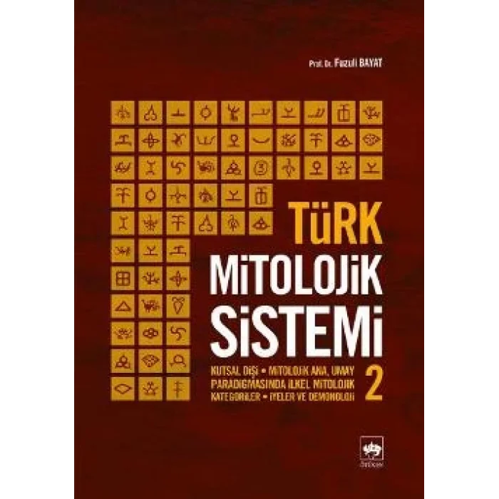 Türk Mitolojik Sistemi 2