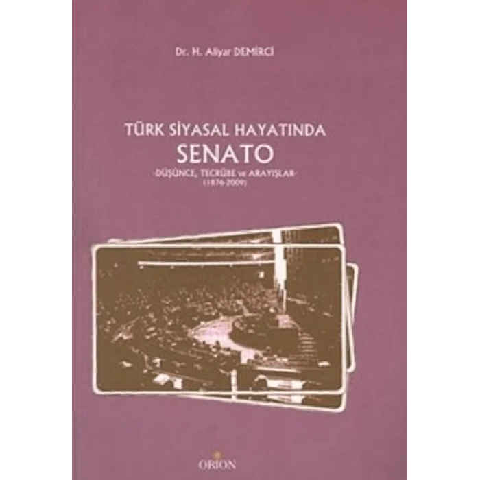 Türk Siyasal Hayatında Senato