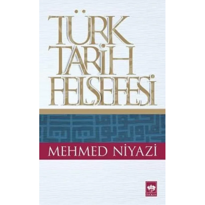 Türk Tarih Felsefesi