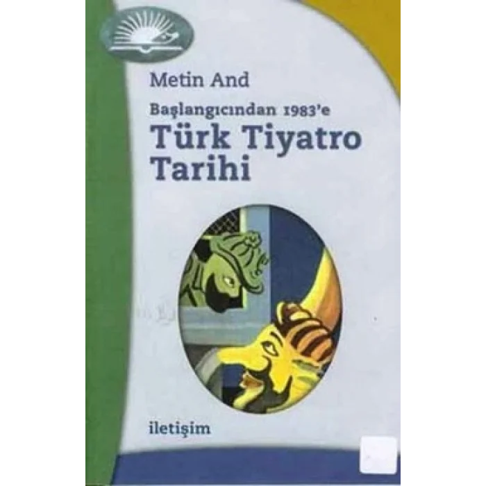 Türk Tiyatro Tarihi: Başlangıcından 1983e