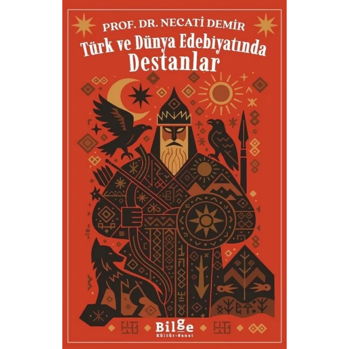 Türk ve Dünya Edebiyatında  Destanlar