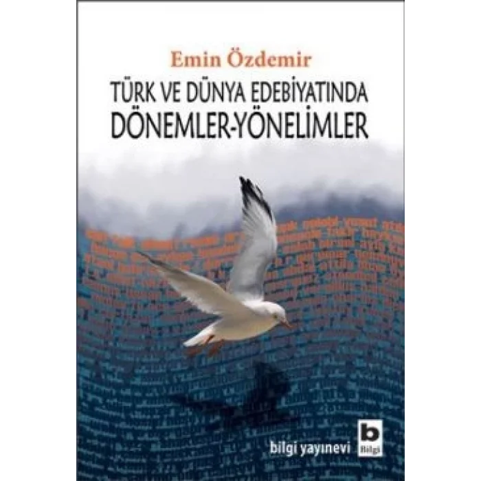 Türk ve Dünya Edebiyatında Dönemler-Yönelimler
