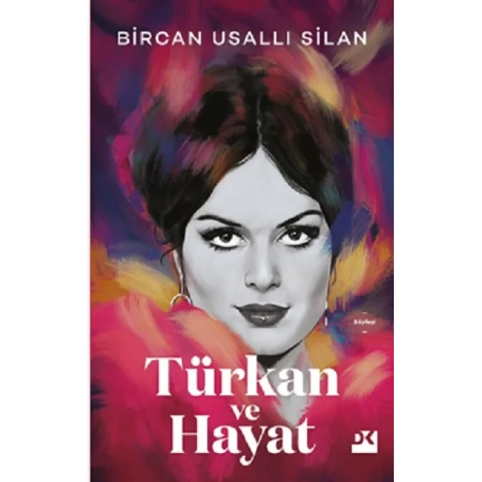 Türkan ve Hayat (Ciltli)